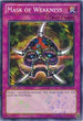 Mask of Weakness (Mosaic Rare) (BP02-EN174) [Battle Pack 2: War of the Giants]