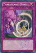 Threatening Roar (Mosaic Rare) (BP02-EN184) [Battle Pack 2: War of the Giants]