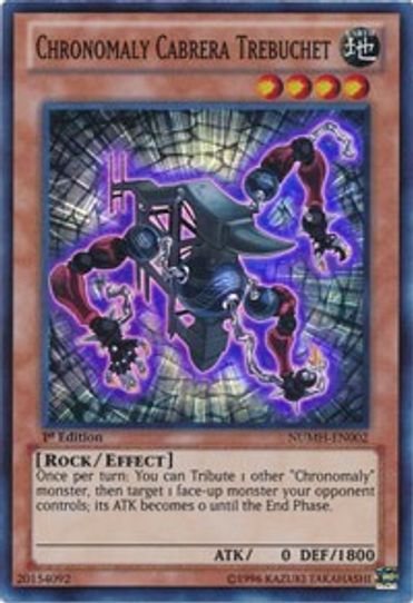 Chronomaly Cabrera Trebuchet (NUMH-EN002) [Number Hunters]