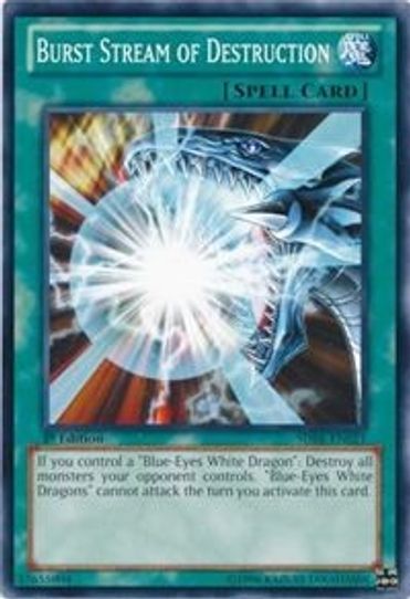 Burst Stream of Destruction (SDBE-EN021) [Structure Deck: Saga of Blue-Eyes White Dragon]