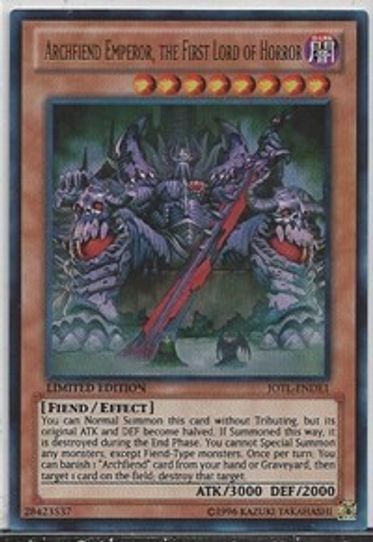Archfiend Emperor, the First Lord of Horror (JOTL-ENDE1) [Judgment of the Light]