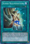 Super Rejuvenation (LCJW-EN287) [Legendary Collection 4: Joey's World]
