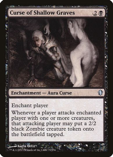 Curse of Shallow Graves (71) [Commander 2013]