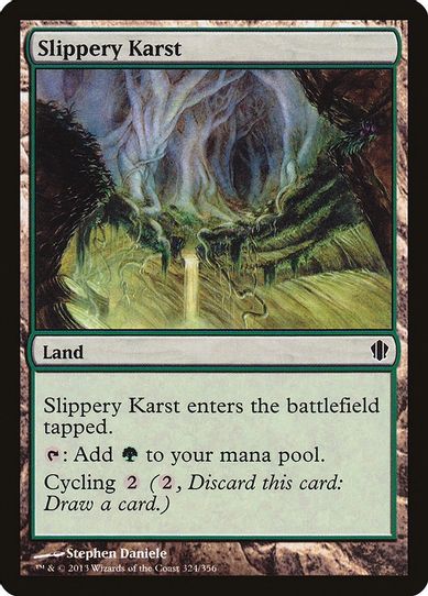 Slippery Karst (324) [Commander 2013]