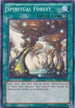 Spiritual Forest (AP01-EN020) [Astral Pack 1]