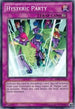 Hysteric Party (AP02-EN024) [Astral Pack 2]
