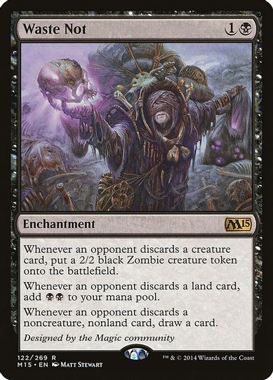 Waste Not (122) [Magic 2015 (M15)]