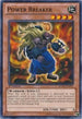 Power Breaker (BPW2-EN037) [Battle Pack 2: War of the Giants – Round 2]