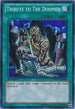 Tribute to The Doomed (BPW2-EN065) [Battle Pack 2: War of the Giants – Round 2]
