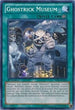 Ghostrick Museum (LVAL-EN064) [Legacy of the Valiant]