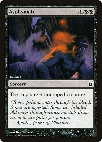 Asphyxiate (60) [Born of the Gods]