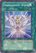 Transcendent Wings (DR04-EN045) [Dark Revelation Volume 4]