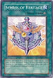 Symbol of Heritage (DR04-EN163) [Dark Revelation Volume 4]