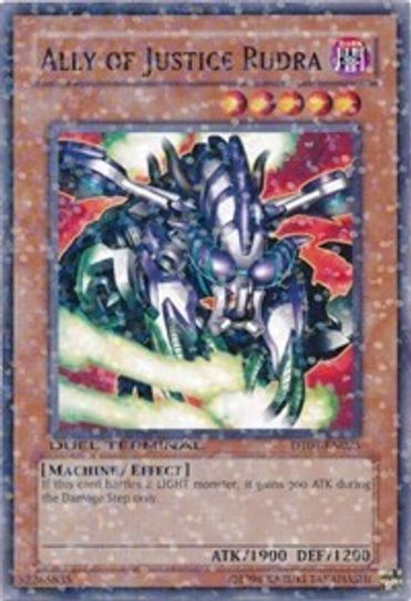 Ally of Justice Rudra (DT01-EN025) [Duel Terminal 1]