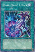 Dark Magic Attack (DT01-EN040) [Duel Terminal 1]