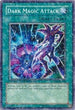 Dark Magic Attack (DT01-EN040) [Duel Terminal 1]