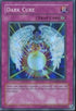 Dark Cure (GX05-EN002) [Yu-Gi-Oh! GX Tag Force Evolution Promo]
