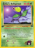 Erika's Bellsprout (38/132) [Gym Challenge]