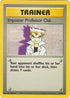 Imposter Professor Oak (73/102) [Base Set]