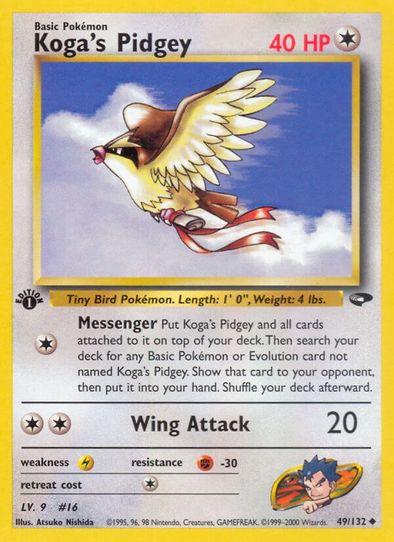 Koga's Pidgey (49/132) [Gym Challenge]