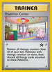 Pokemon Center (40/63) [WoTC Promo]