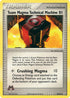 Team Magma Technical Machine (84/95) [EX: Team Magma Vs Team Aqua]