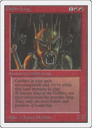 Goblin King [Unlimited Edition]