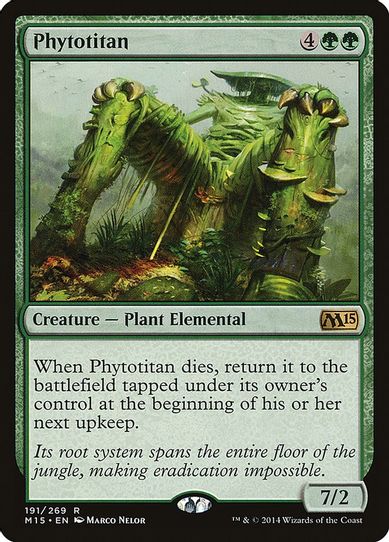 Phytotitan (191) [Magic 2015 (M15)]