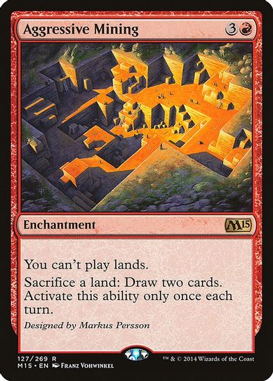 Aggressive Mining (127) [Magic 2015 (M15)]