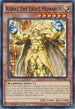 Kuraz the Light Monarch (YS14-ENA03) [Super Starter: Space-Time Showdown Power-Up Pack]