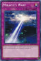 Miracle's Wake (BP03-EN220) [Battle Pack 3: Monster League]