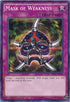 Mask of Weakness (BP03-EN190) [Battle Pack 3: Monster League]