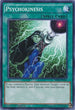 Psychokinesis (BP03-EN161) [Battle Pack 3: Monster League]