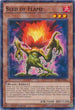 Seed of Flame (Shatterfoil) (BP03-EN052) [Battle Pack 3: Monster League]