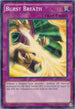 Burst Breath (Shatterfoil) (BP03-EN193) [Battle Pack 3: Monster League]