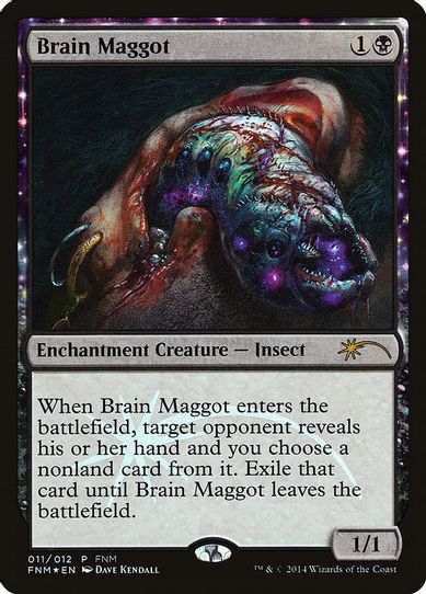 Brain Maggot (11) [FNM Promos]