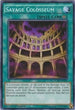 Savage Colosseum (LC5D-EN252) [Legendary Collection 5D's]