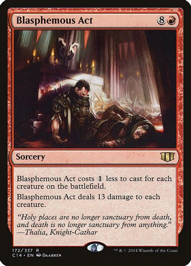 Blasphemous Act (172) [Commander 2014]