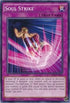 Soul Strike (SECE-EN099) [Secrets of Eternity]