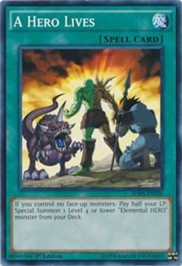 A Hero Lives (SDHS-EN026) [Structure Deck: HERO Strike]