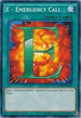 E - Emergency Call (SDHS-EN029) [Structure Deck: HERO Strike]