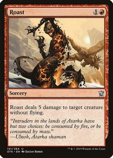 Roast (151) [Dragons of Tarkir]