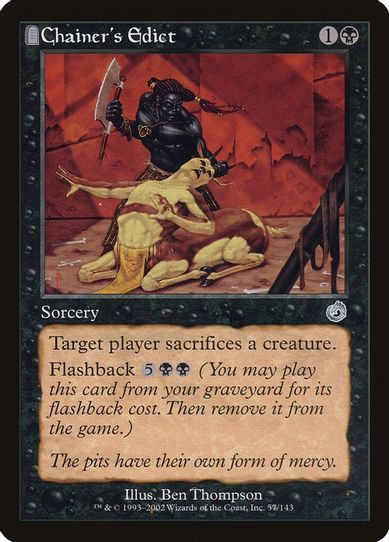 Chainer's Edict (57) [Torment]
