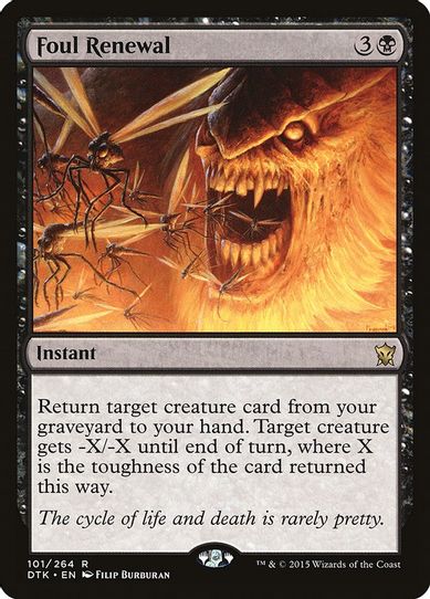 Foul Renewal (101) [Dragons of Tarkir]