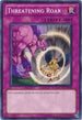 Threatening Roar (DEM1-EN018) [Demo Pack]