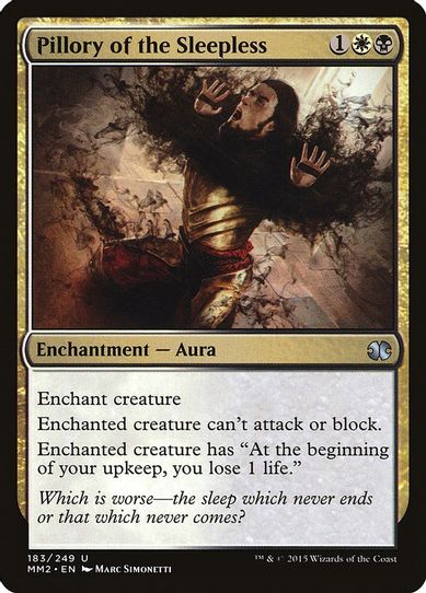 Pillory of the Sleepless (183) [Modern Masters 2015]