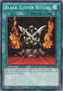 Black Luster Ritual (DPBC-EN007) [Duelist Pack: Battle City]