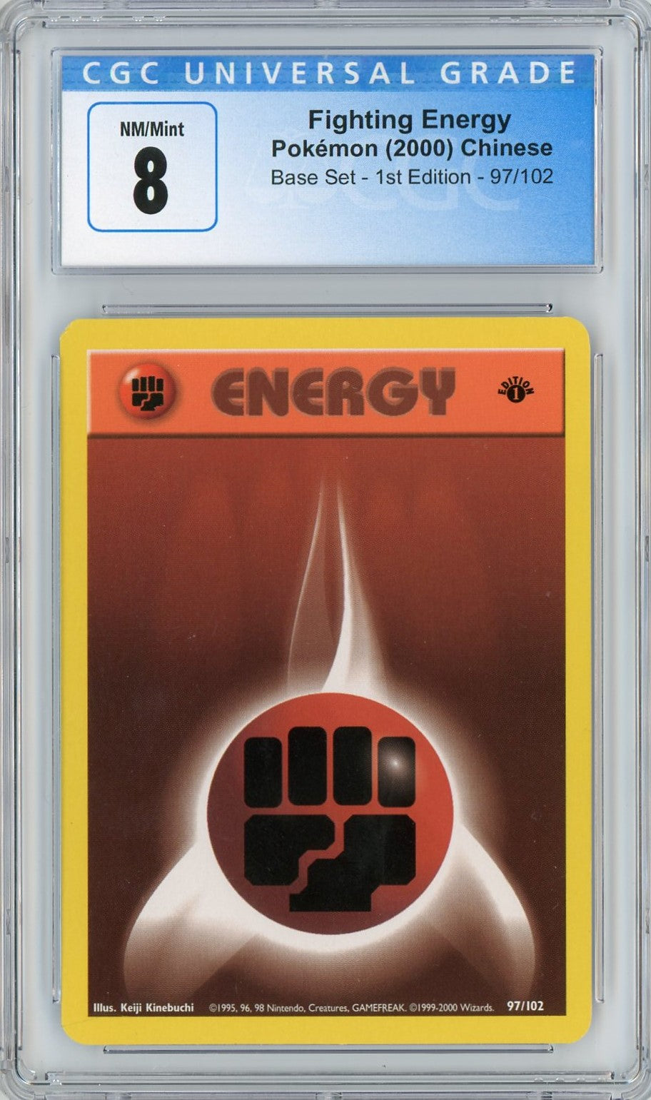 CGC 8 NM/Mint - Fighting Energy 97/102 (Chinese - 1st Edition) - Base Set 2000